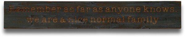 Normal Family Grey Wash Wooden Message Plaque
